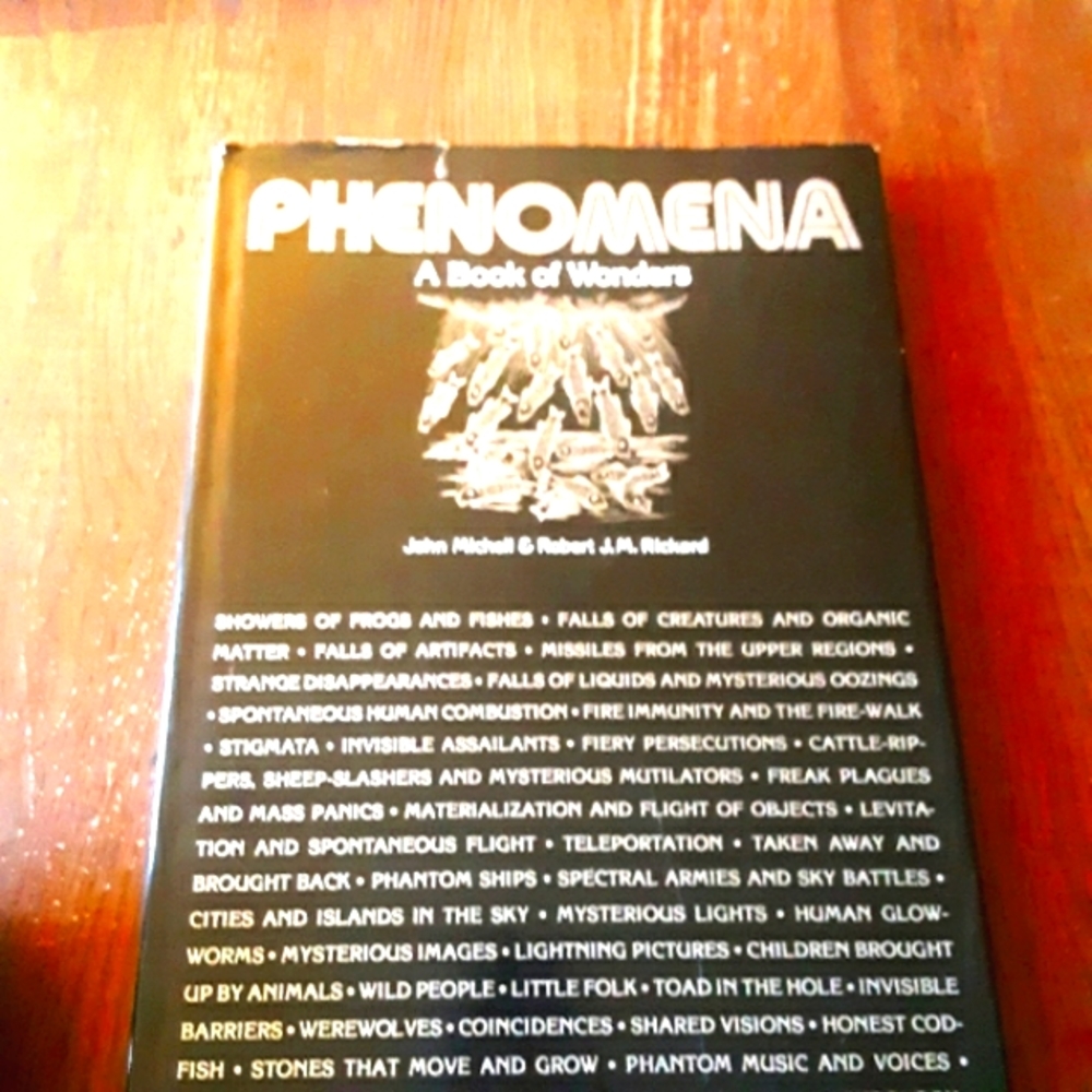 PHENOMENA  A Book Of Wonders by John Mitchell J.M. Rickard